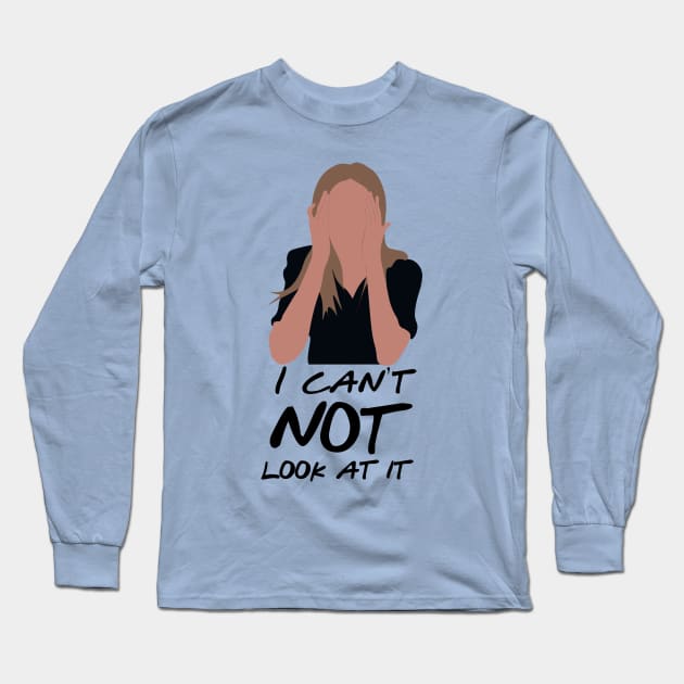 I Can't Not Look at It Long Sleeve T-Shirt by calliew1217